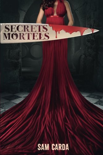 Sam Carda Secrets Mortels de Sam Carda – Ju lit Les Mots