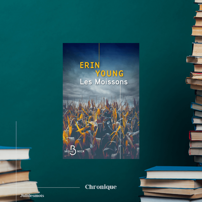 Les moissons de Erin&nbsp;Young