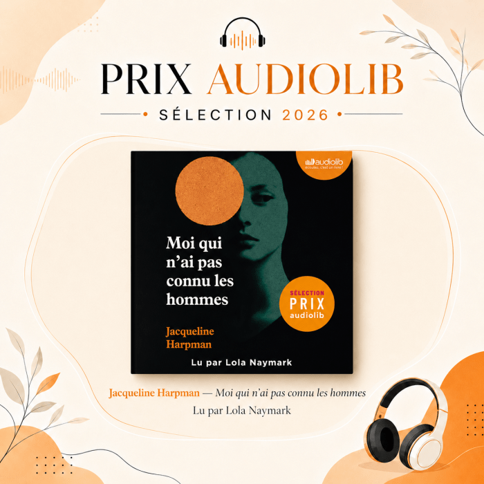 Prix Audiolib 2026 : Moi qui n’ai pas connu les hommes de Jacqueline&nbsp;Harpman