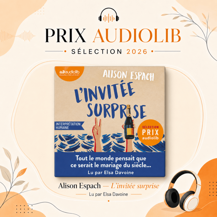 Sélection prix Audiolib 2026 : L’invitée surprise de Alison&nbsp;Espach