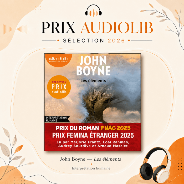 Prix Audiolib 2026 : Les éléments de John&nbsp;Boyne