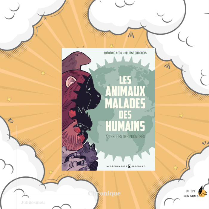 Les Animaux malades des humains – Au procès des zoonoses – Frédéric Keck et Héloïse&nbsp;Chochois