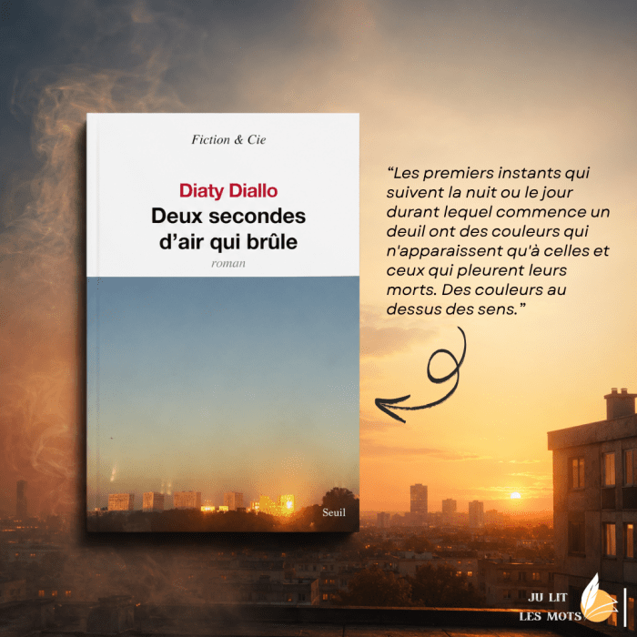 Deux secondes d&rsquo;air qui brûle de Diaty&nbsp;Diallo
