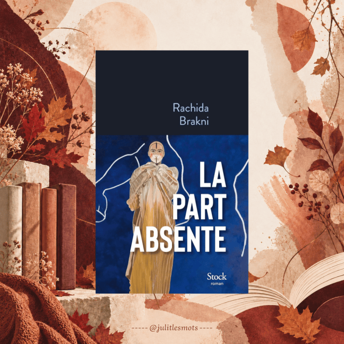 Un livre, un extrait… La part absente de Rachida&nbsp;Brakni
